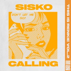 SISKO - CALLING