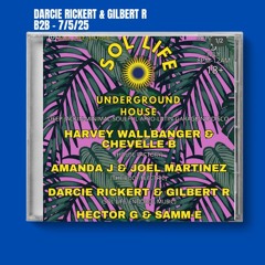 Sol Life Live 7/5/25  B2B Darcie Rickert and Gilbert R