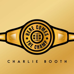 Here Comes The Champ