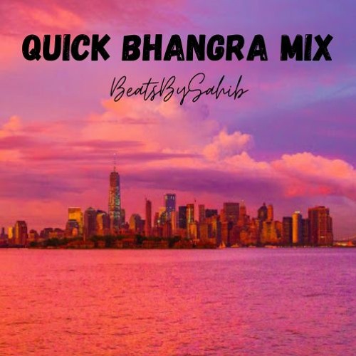 Quick Bhangra Mix