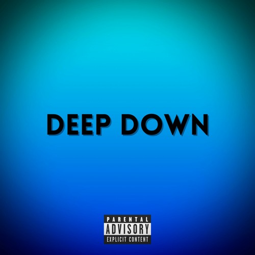 Deep Down