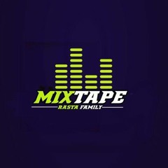 MIXTAPE [ RASTA FAMILY ] MENGALAH UNTUK MENANG