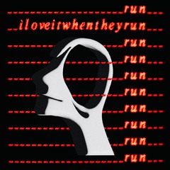 iloveitwhentheyrun EP