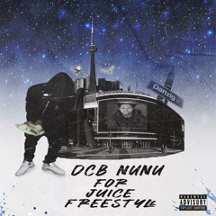 Dcbnunu - JUICE FREESTYLE