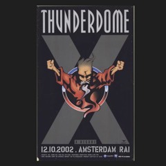 DJ X-Ess Live @ Thunderdome A Decade 12-10-2002