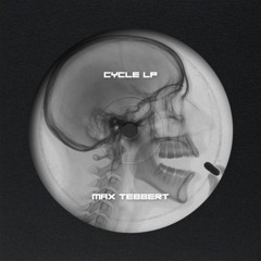 PREMIERE // Max Tebbert - CYCLE X [MT005CYCLE]