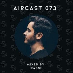 AIRCAST 073 | FASSI