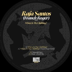 Rafa Santos - Where Is The Clubbing