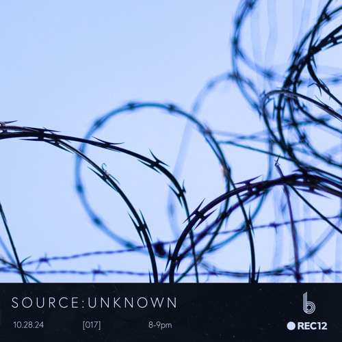 SOURCE:UNKNOWN 017 on bside.radio