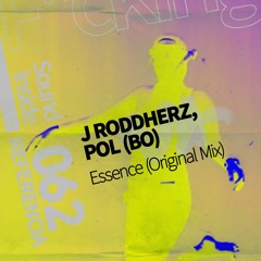 J Roddherz, Pol (BO) . ESSENCE (Original Mix)