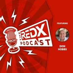 Build Your Brand with Don Hobbs - The REDX Podcast