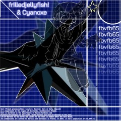 frilledjellyfish! & Cyanoxe - fbvfb65