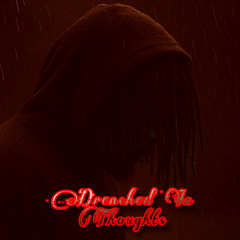 Drenched In Thought