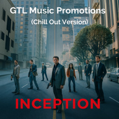 INCEPTION TIME  (Chill Out Version)