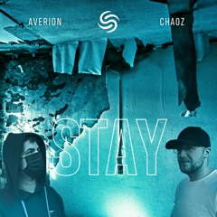 Averion & Chaoz - Stay