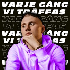Varje Gång Vi Träffas - Einar