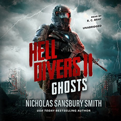 GET EBOOK ✅ Hell Divers II: Ghosts: Hell Divers Series, Book 2 by  Nicholas Sansbury