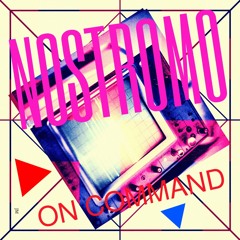 Nostromo - On Command (X.E.N.I.A Version)