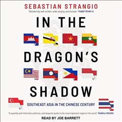 [GET] PDF EBOOK EPUB KINDLE In the Dragon's Shadow: Southeast Asia in the Chinese Century by  Sebast