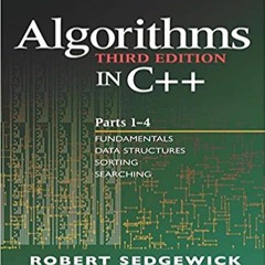 Algorithms in C++, Parts 1-4: Fundamentals, Data Structure, Sorting, Searching, Third EditionP.D.F.