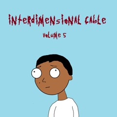 Interdimensional Cable Volume 5