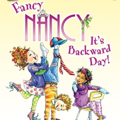 ▶️ PDF ▶️ Fancy Nancy: It's Backward Day! (I Can Read Level 1) ipad
