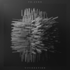 pH-Zero - Vivisection [Axon Remix] (Out Now on Synaesthetics)