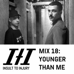 ITI Mix 018: Younger Than Me