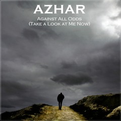 [Cover] Azhar feat. Luciano - Against All Odds (Take a Look at Me Now) (Mariah Carey ft. Westlife)