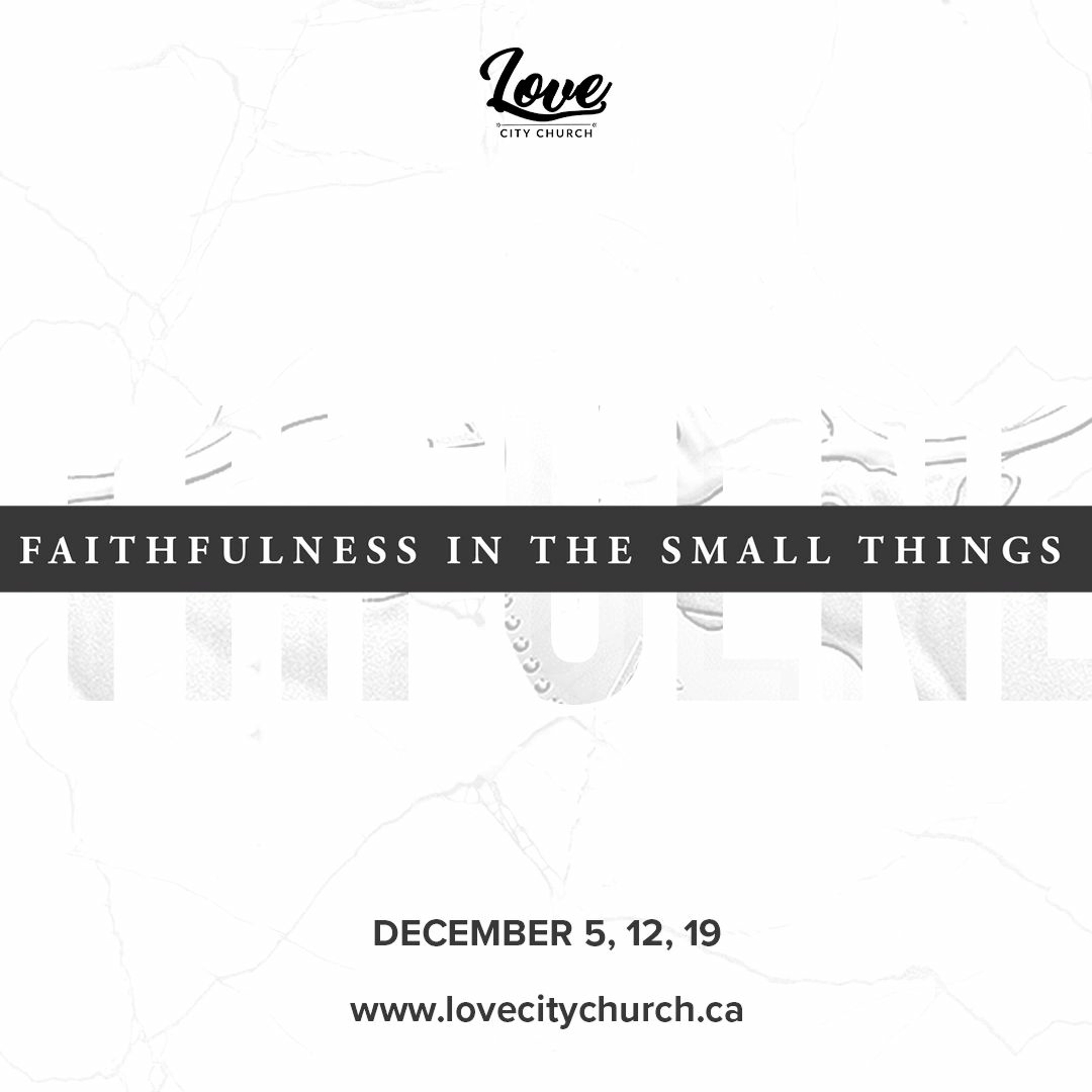 Faithful in the little | Ryan Iverson | Week 1 | December 5 2021 episode artwork
