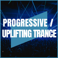 PROGRESSIVE & UPLIFTING TRANCE | MIX 072 | 138-140BPM