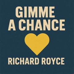 Gimme a chance .mp3
