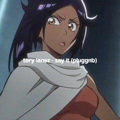 tory lanez - say it (pluggnb) remix