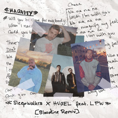 Magnify (feat. LPW) (Bloodline Remix)