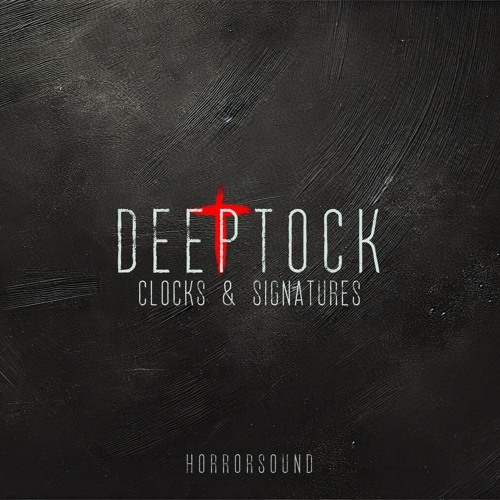 DEEP TOCK - Clocks & Signatures samplepack - Ticking Time Bomb