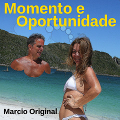 Momento e Oportunidade