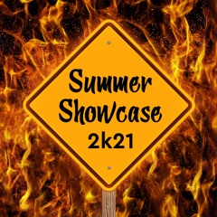 Summer Showcase 2k21
