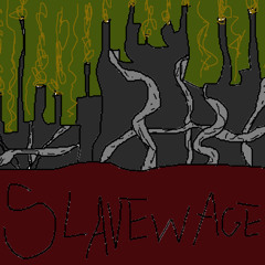 Slave Wage