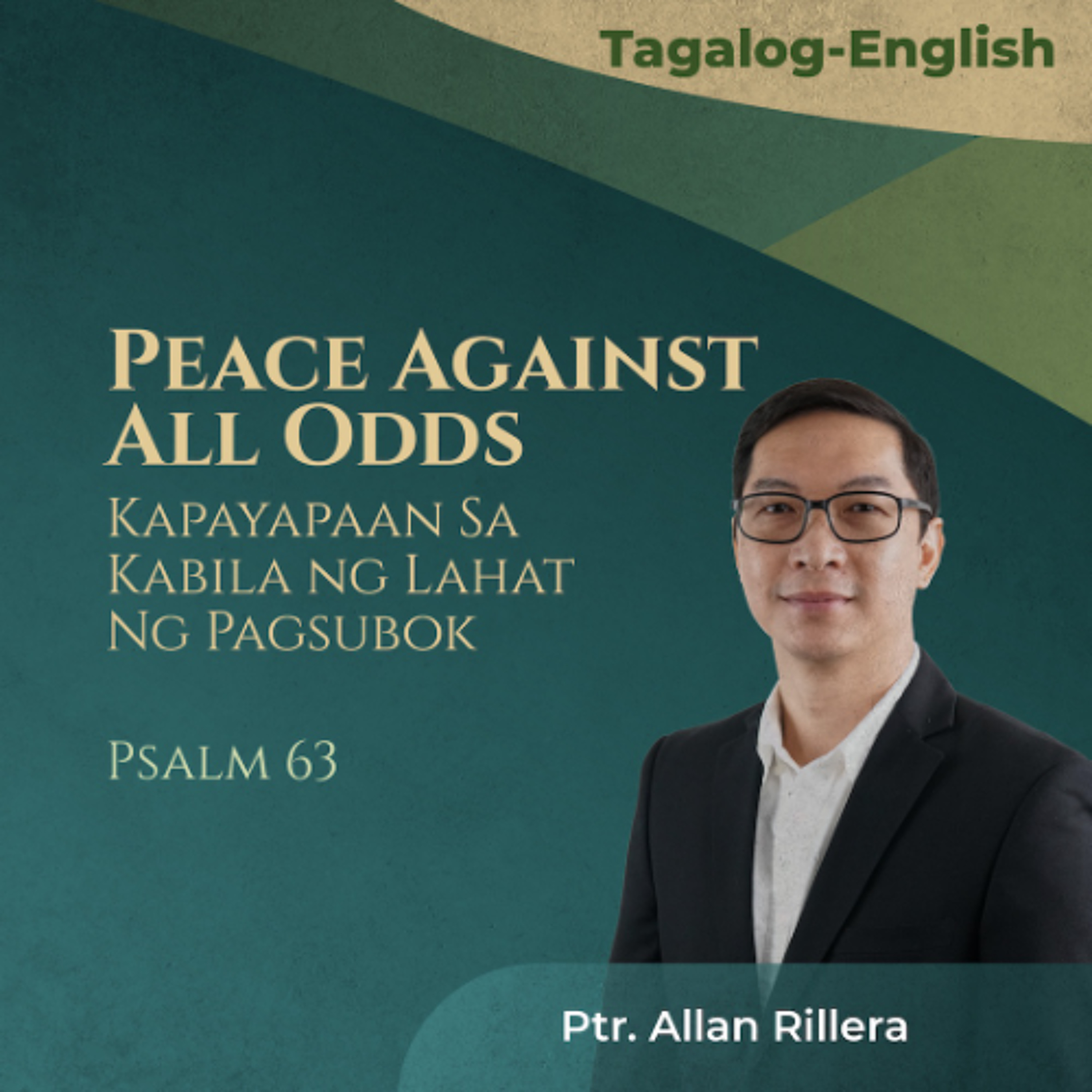 06-14-2026 Peace Against All Odds _Kapayapaan Sa Kabila ng Lahat Ng Pagsubok_