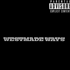 Westmade Ways