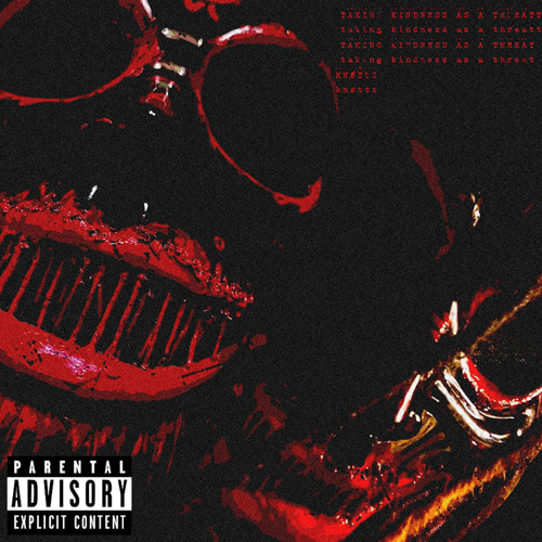 TAKiNG KiNDNESS AS A THREAT [PROD. DELIXE]