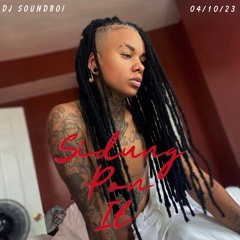 SoundBoi - Sidung Pon It Mix - 2023