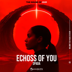 Spada (ofc) - Echoss Of You