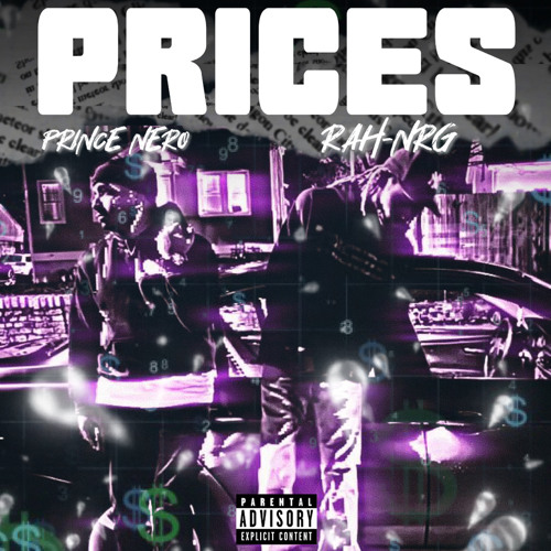 Prices (with RAH-NRG) - [Prod. hoodrixh]