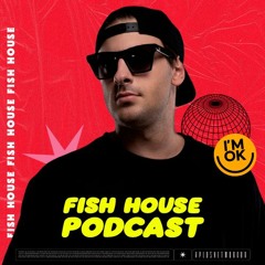 Fish Podcast #09