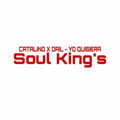 Yo Quisiera Soul King's Version(DIAMON STUDIO CATALINO)