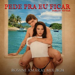 Pablo Vittar - Pede pra eu ficar (Rosane Amaral Remix) FREE DOWNLOAD