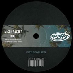 Micah Baxter - Ride [GR056]
