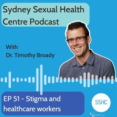EP 51 - Stigma and Healthcare Workers