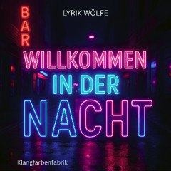 WILLKOMMEN IN DER NACHT